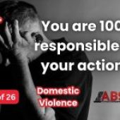 You Are 100% Responsible for Your Actions | Accountability in Domestic Violence (Ep. 4)