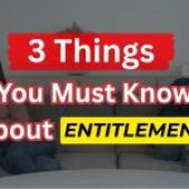 3 Things Entitlement Does to Fuel Abuse – Ep 9